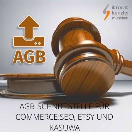 Abmahnsichere Rechtstexte für Commerce:seo, Etsy und Kasuwa inklusive AGB-Schnittstelle